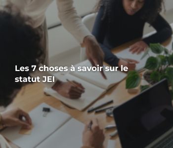 Les 7 choses à savoir sur le statut JEI